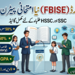 FBISE Introduces New Exam Pattern 2026: Complete Guide for SSC & HSSC Students