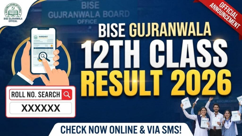BISE Gujranwala 12th class result 2026